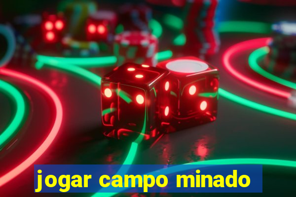 jogar campo minado